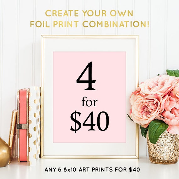 Create Your Own Art Print Collection Gold Foil or by Chicfetti
