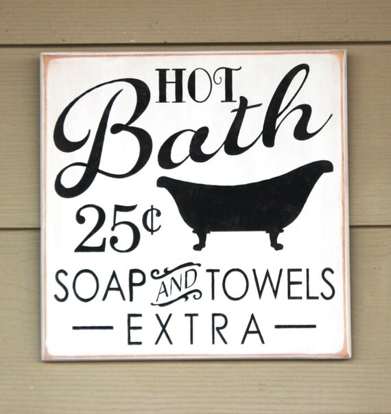 BATHROOM SIGN - Wooden bath sign - 12 x 12 - Primitive bathroom sign - Painted wooden sign - Vintage bathroom - Bathroom decor - Hot Bath