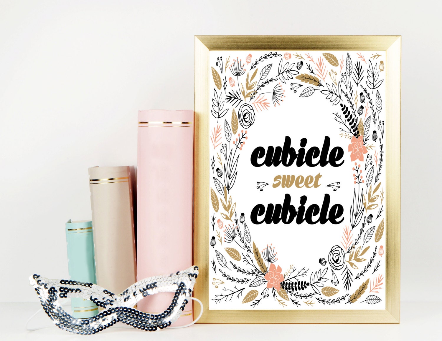 Cubicle Sweet Cubicle Print / Printable / Office Decor