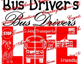 SVG PNG DXF Eps Ai Wpc Cut file for Silhouette, Cricut, Pazzles, ScanNCut -"Bus Driver Life" svg