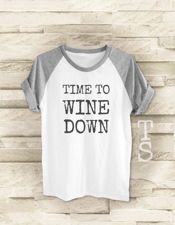 wine down shirt