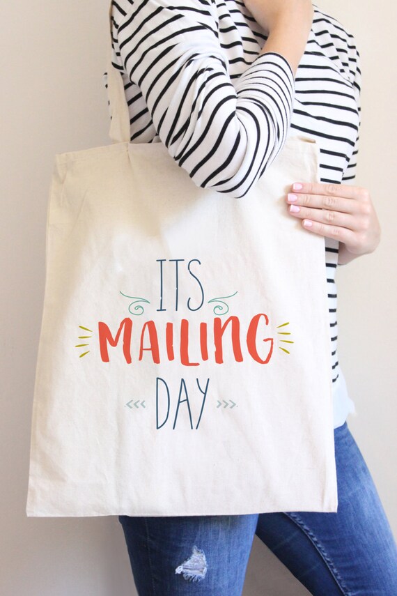 Its Mailing Day Tote Mag Mail Tote bag Natural Tote bag Canvas