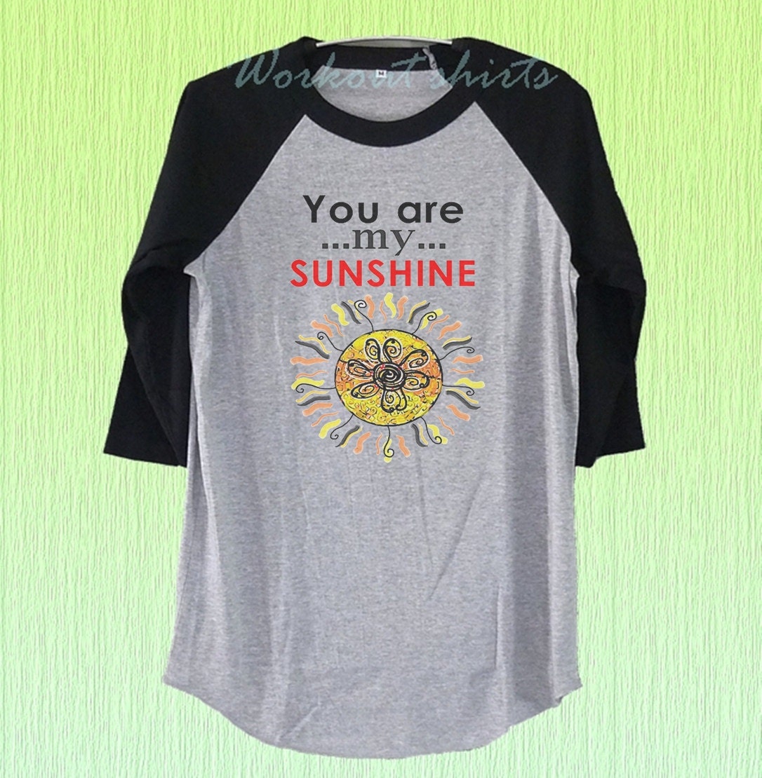 you are my sunshine weed shirt