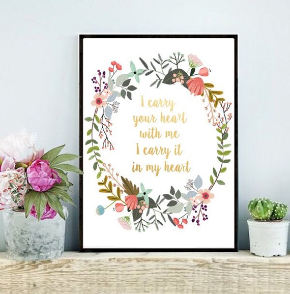 I Carry Your Heart With Me Printable Art by PaperStormPrints