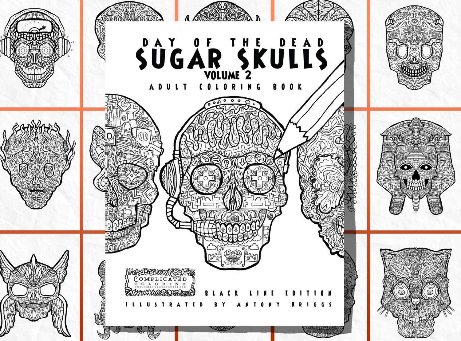 Sugar Skulls Book 2 Day Of The Dead Adult Colouring Book