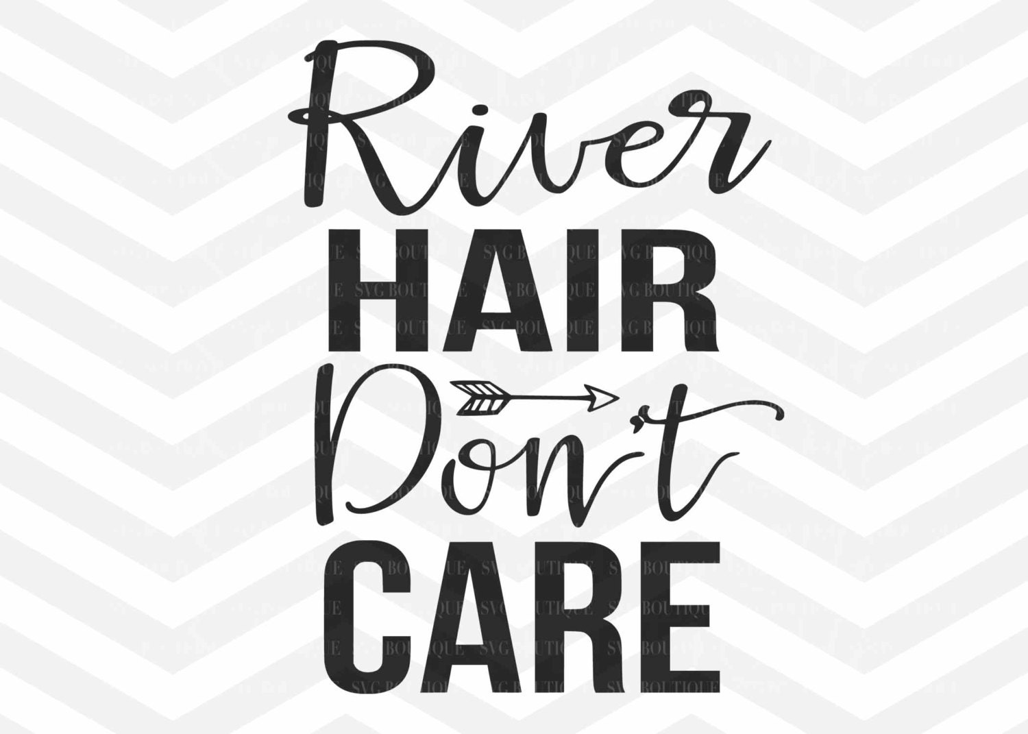 Download River Hair Dont Care SVG File Cut File River SVG File Clip