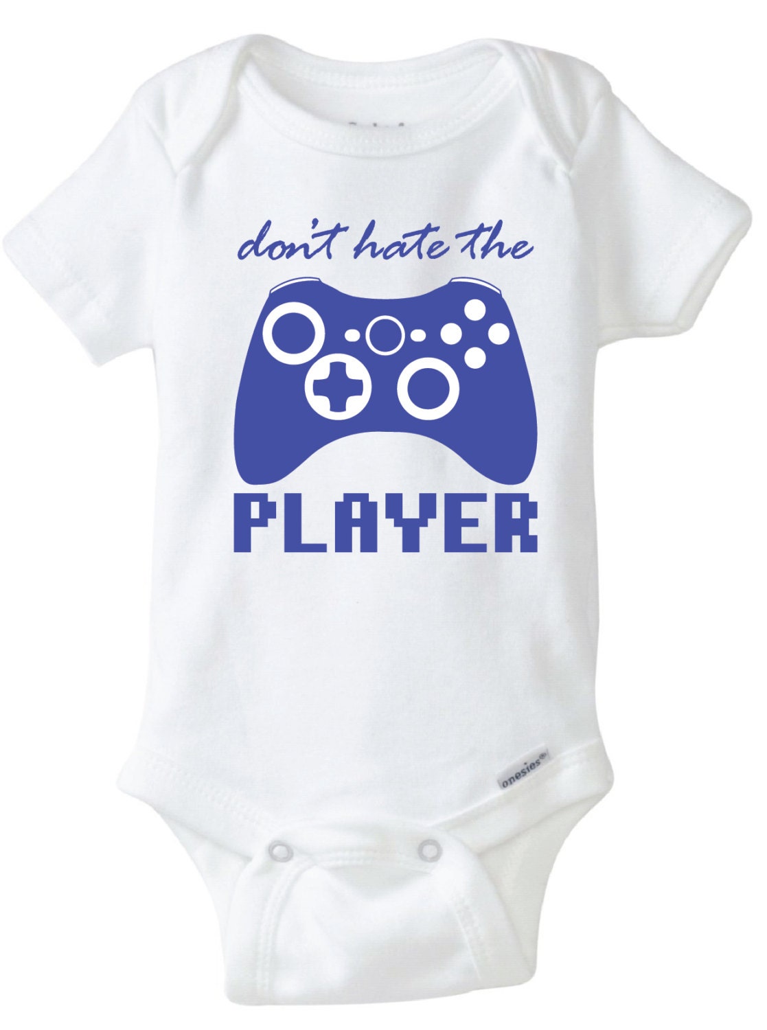 Download Don't Hate the Player Baby Onesie Design, SVG, DXF, AI Vector files for use with Cricut or ...