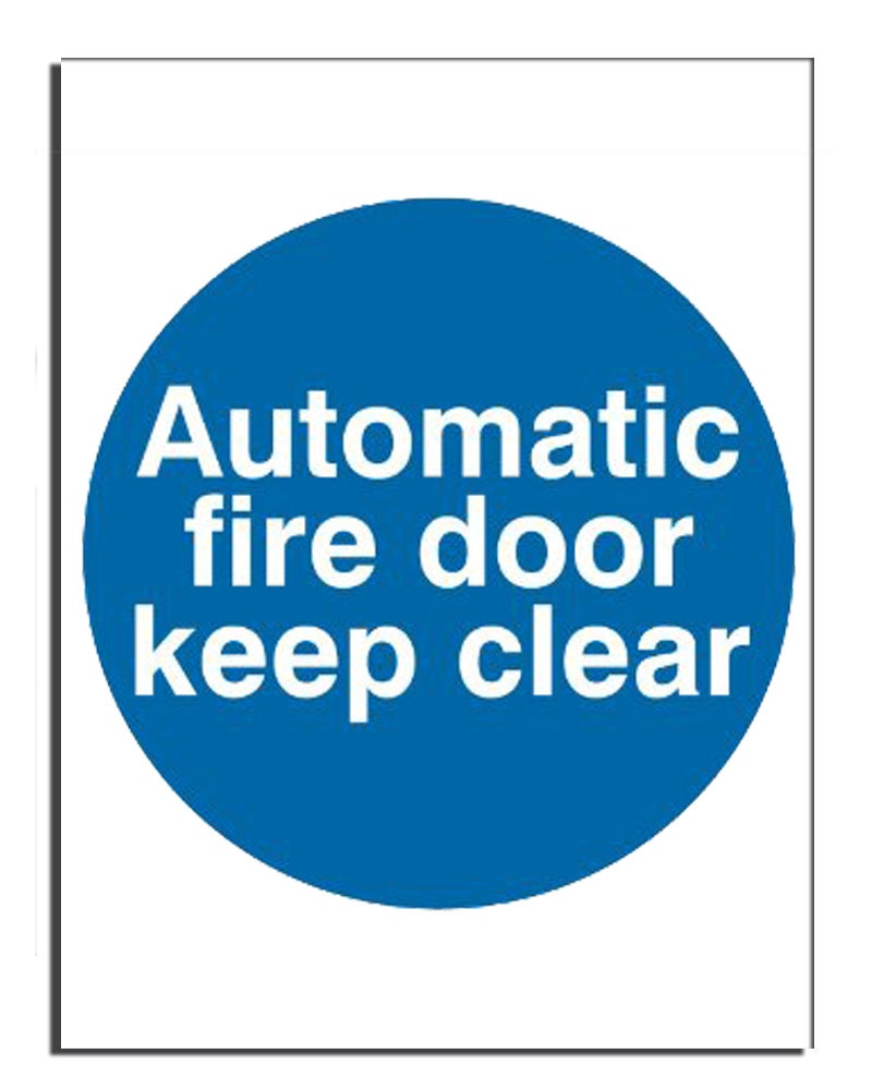 Automatic fire door keep clear Safety Sign