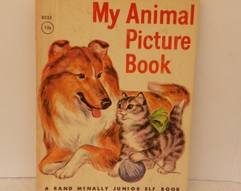 Junior Elf Book 8025 First Edition 1959 - My Animal Picture Book , Rand McNally Vintage Children's Picture Book Animal Kid's Bedtime Story
