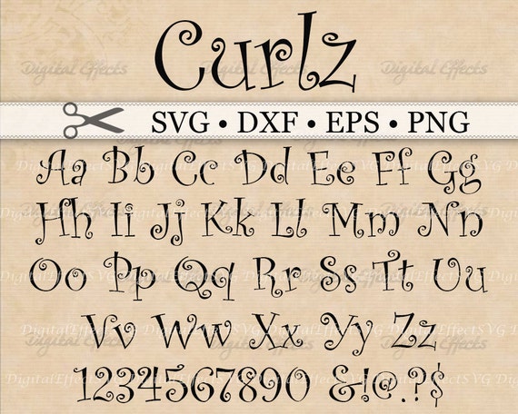 Curlz Font MONOGRAM SVG Dxf Eps Png Files Curly Letters