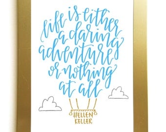 Hot Air Balloon Helen Keller "Daring Adventure" Quote Handlettered print