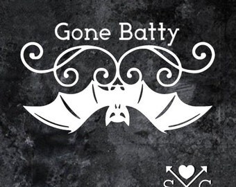 Gone Batty Vampire Bat Gothic Halloween Car Decal Skateboard Decal Guitar Decal Yeti Decal Laptop decal