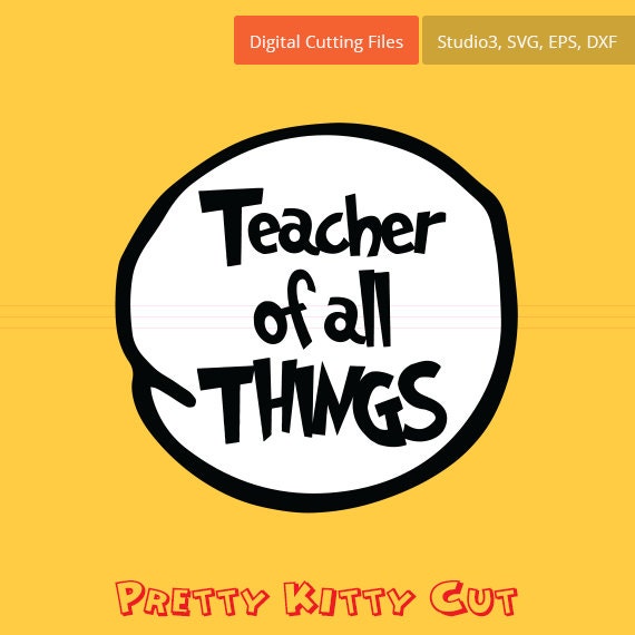 Teacher of all Things instant download cut file svg