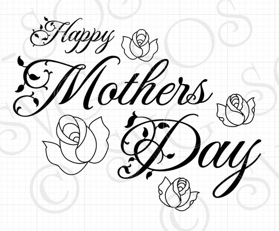 Download Happy Mothers Day SVG Vector file for Cricut Explore by UniqueSVG