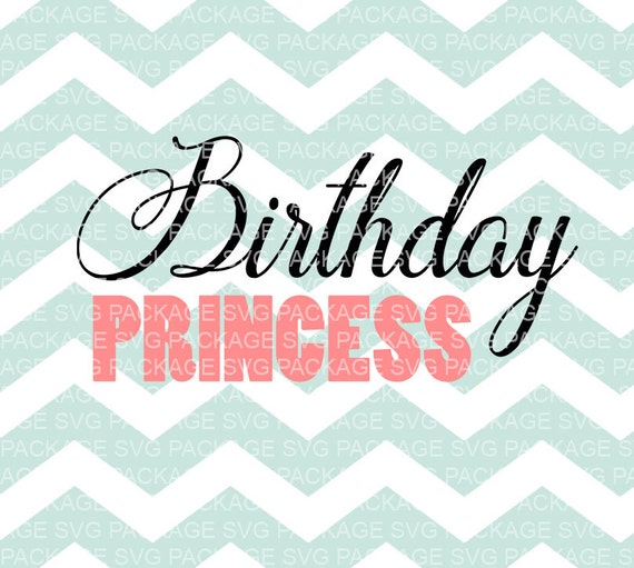 Download SVG File Birthday Princess 1st birthday SVG Svg Cutting