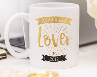 Mug for girlfriend, or gift for wife with quote "World's best Lover" and a custom date