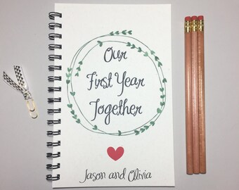 Our First Year, First Year Journal, Our First Year Together, First Anniversary Gift, I Love you, Notebook, Gift, To Wife, To Husband