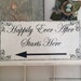 SALE, READY to SHIP, Wedding Sign, Happily Ever After Starts Here, Bride and Groom Signs, 12 x 24
