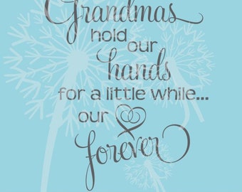 Items similar to Vinyl wall decal Grandmas hold our hands for a little ...