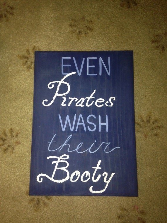 Pirates Booty Sign