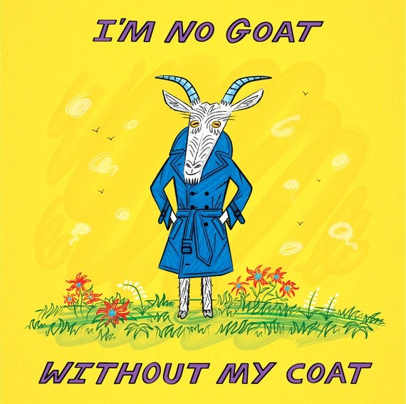 I'm No Goat Without My Coat - limited edition art print by Oliver Lake - iOTA iLLUSTRATiON