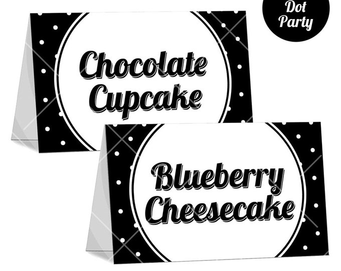 Black and White Polka Dot Tent Card, Black and White Party, Polka Dot Party, I Will Input the Content, Printable Tent Card, Print Your Own