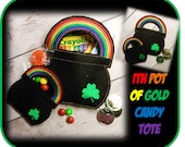 In The Hoop Pot Of Gold Candy Tote Embroidery Machine Design