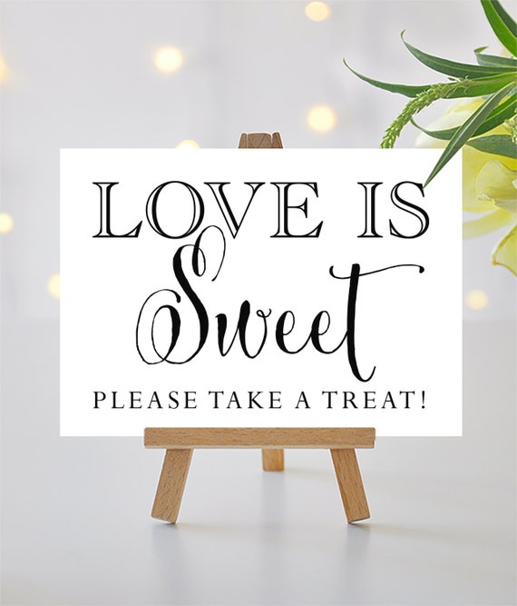 Love is Sweet Sign 5x7 sign DIY Printable by CharmingEndeavours