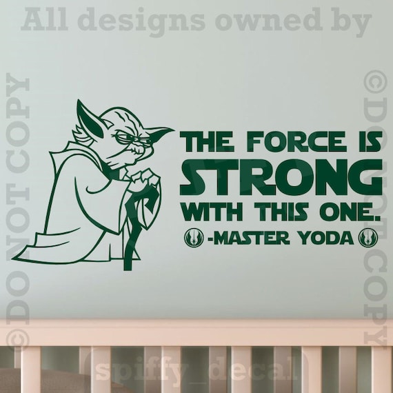 Star Wars Yoda The Force Is Strong With This One Vinyl Wall