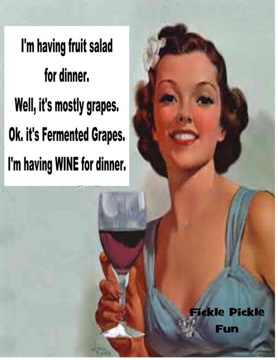 I'm having fruit salad for dinner well mostly grapes OK