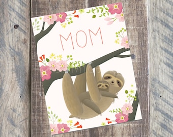 Mother's Day Card - Sloth Card - 4.25 x 5.5 card - Printable PDF