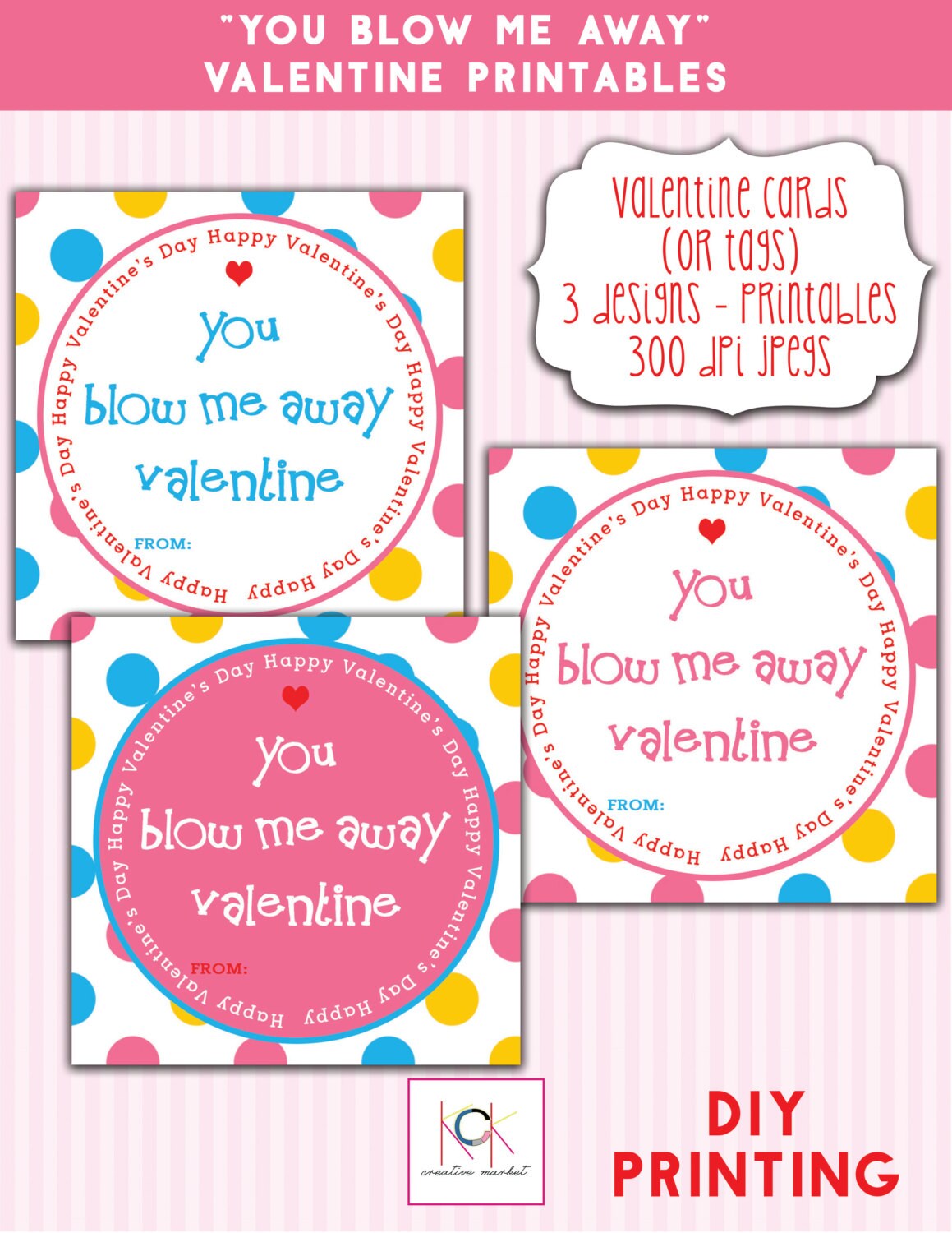 Valentine Printables You blow me away valentine