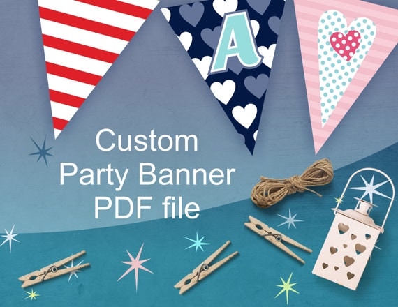 Custom Party Banner, Personalized Party Decorations for Wedding, Bachelorette party, Birthday, Baby Shower or any Celebrations, digital file Il_570xn