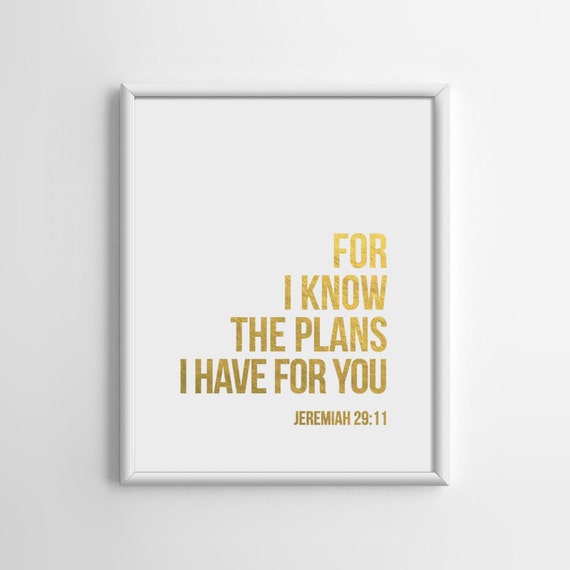 Jeremiah 29 11 For I Know The Plans I Have For You Gold