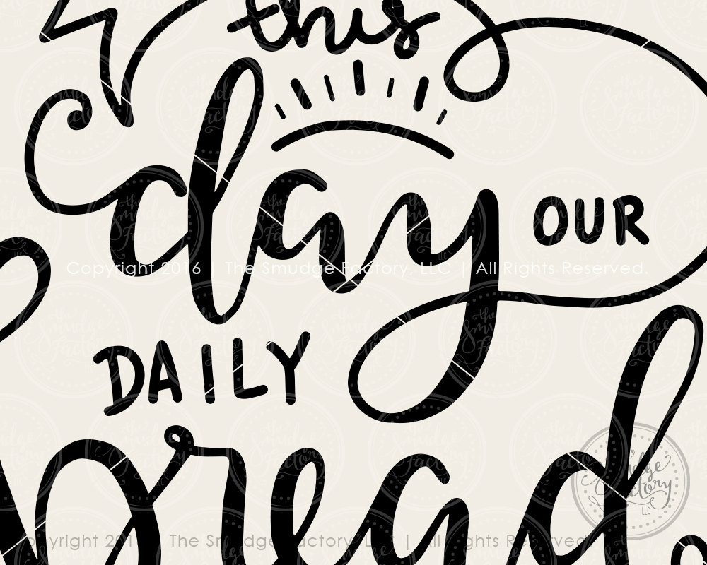 Download Give Us This Day Our Daily Bread SVG The Lord's Prayer