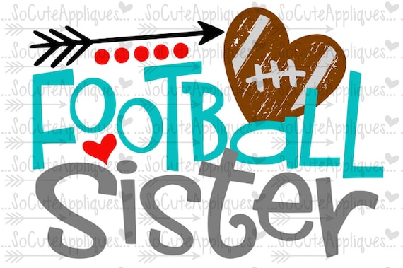 SVG DXF EPS Cut file Football Sister Football cut file