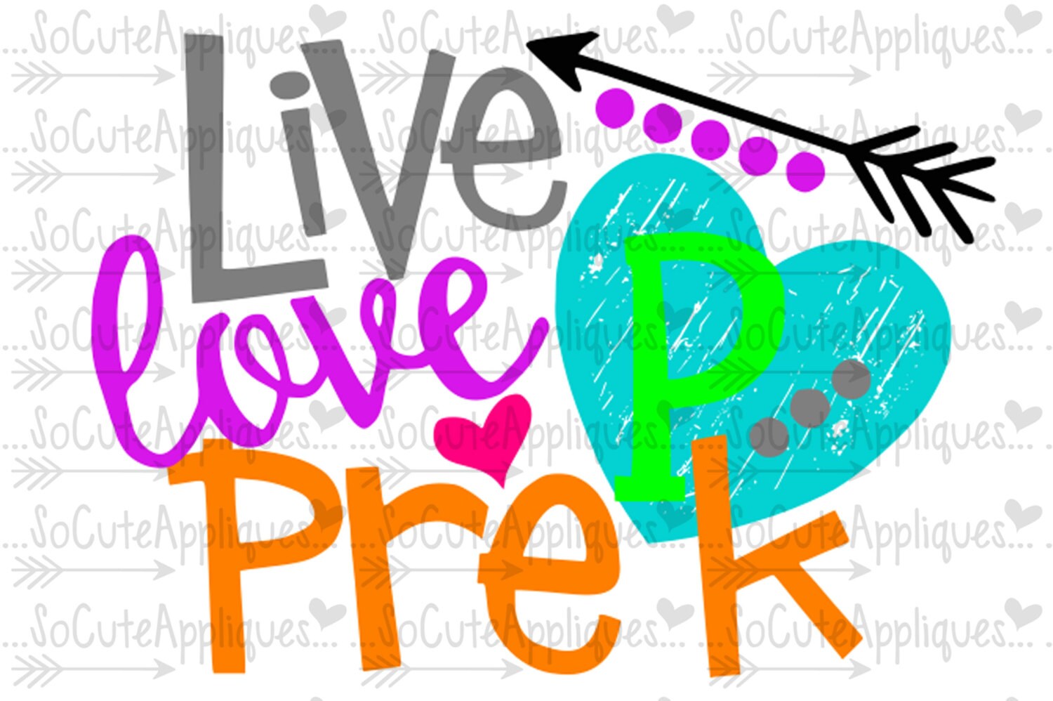 Download SVG DXF EPS Cut file live love Pre-K svg teacher svg back