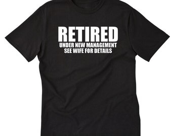 Download I'm Retired Don't Ask Me To Do A Damn Thing T-shirt