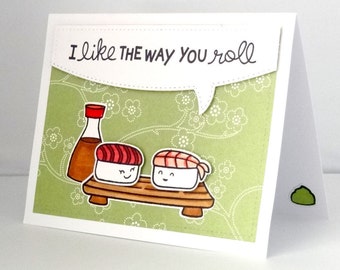 Funny Anniversary Card, Funny Birthday Card, Sushi Card, Food Pun Card, I Like the Way You Roll, Kawaii, Foodie, Love, Wasabi, Handmade