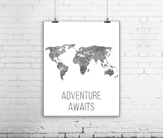 adventure awaits black and white poster world map print