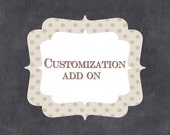 Customization add-on