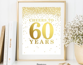 Cheers to 60 Years, Set of 2 Printables, 60th birthday decor, 60th birthday sign, Birthday party decorations, Birthday Printable Banner