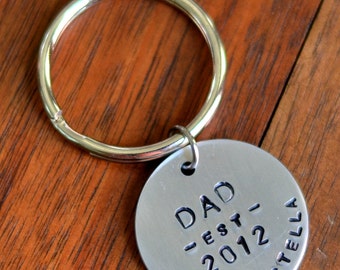 Dad Personalized Custom Metal Keychain Hand Stamped - Gift for Dad, New Baby Gift, Baby Name Gift, Birthday Gift for Dad Father's Day Gift