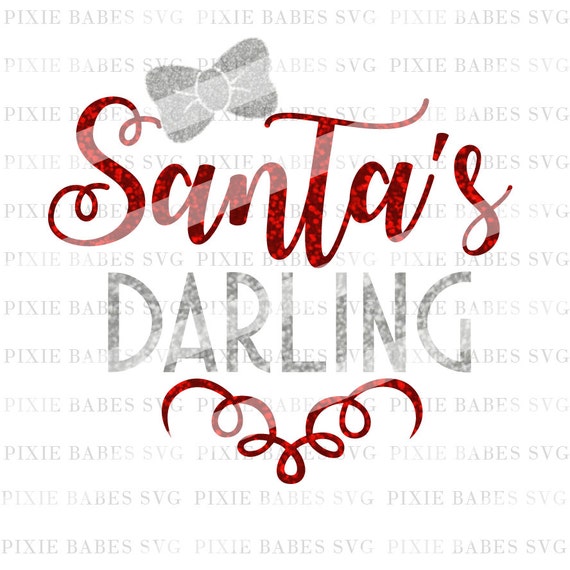 Download Santa's Darling SVG Baby's First Christmas SVG