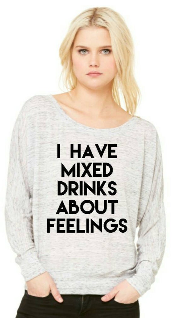 I Have Mixed Drinks About Feelings Long Sleeve Flowy Top