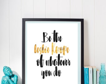 Leslie Knope Encouraging Digital Print