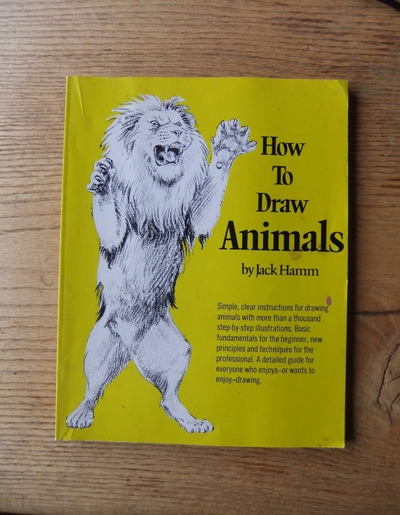 Vintage How to Draw Animals by Jack Hamm Perigee Books 1983
