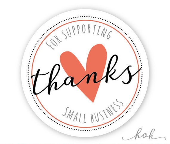 Items similar to Thanks for supporting small business | Small Shop ...