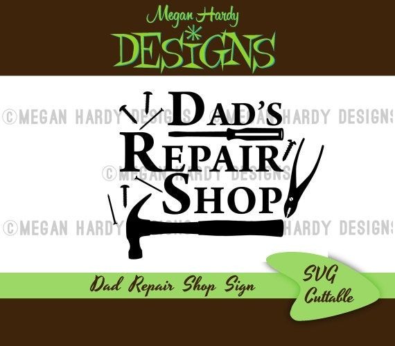Download Dad's Repair Shop SVG from MeganHardyDesigns on Etsy Studio