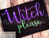 witch please shirt